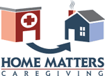 Home Matters Caregiving