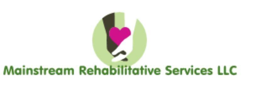 Mainstream Rehabilitative Services LLC